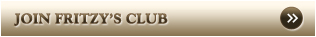 Join Fritzy's Club